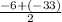 \frac{-6+(-33)}{2}