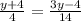 \frac{y + 4}{4} = \frac{3y - 4}{14}