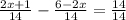 \frac{2x+1}{14}-\frac{6-2x}{14}=\frac{14}{14}\\