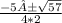 \frac{-5±\sqrt{57} }{4*2}