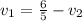 v_{1}=\frac{6}{5}-v_{2}